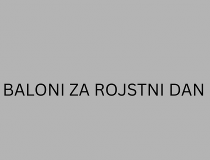 BALONI ZA ROJSTNI DAN